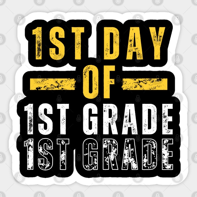 First Day of School for First Grade Teachers Sticker by HawkArtoo7